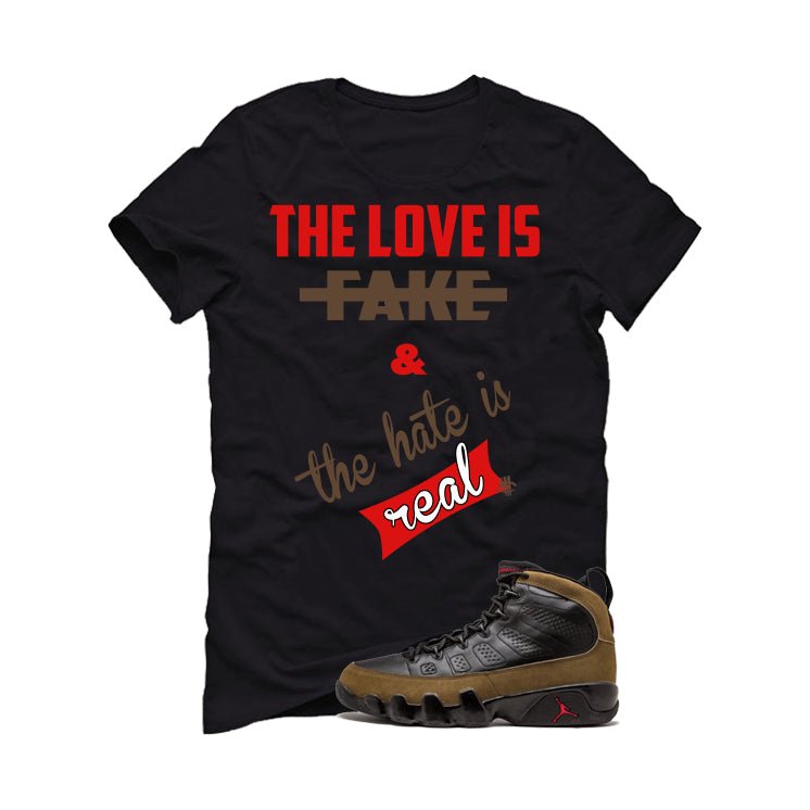 Air Jordan 9 Olive Black T-Shirt (Love is Fake)| illcurrency product image 2