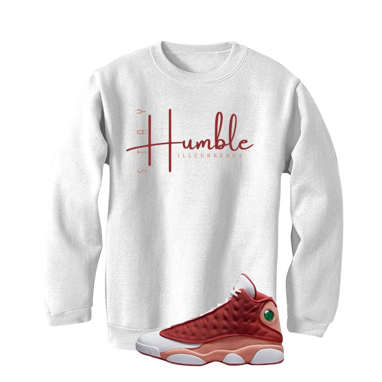 Air Jordan 13 Dune Red White T-Shirt (Stay Humble) product image 4