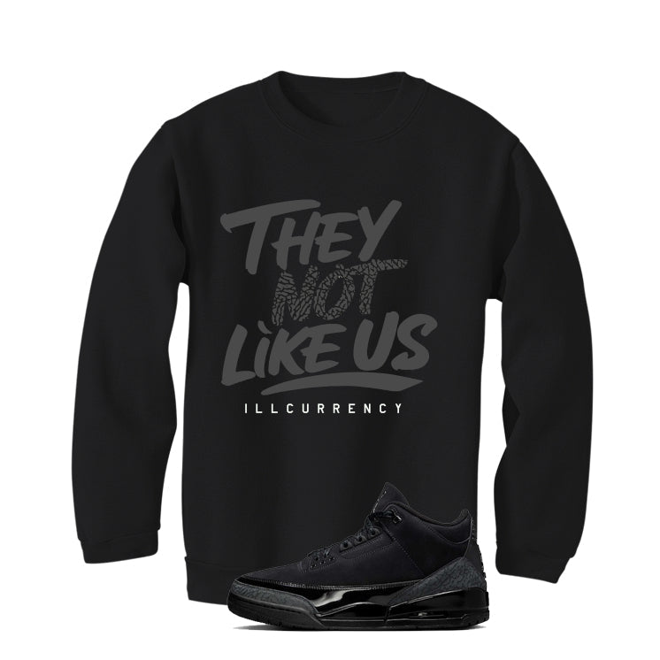 Air Jordan 3 Black Cat T-Shirt (They not like us) product image 4