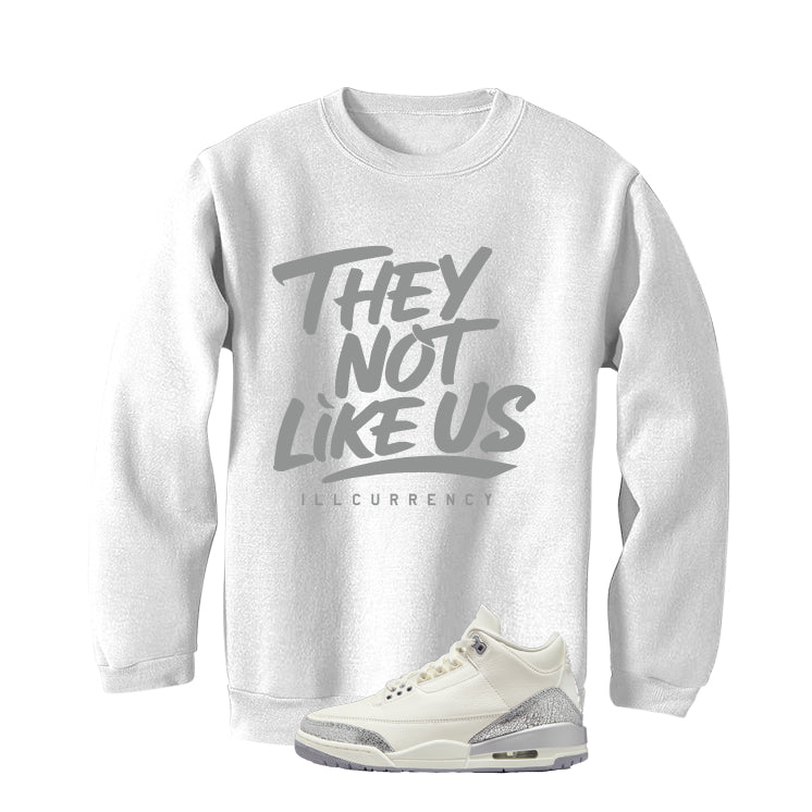 Air Jordan 3 WMNS Sail White T-Shirt (They not like us) product image 4