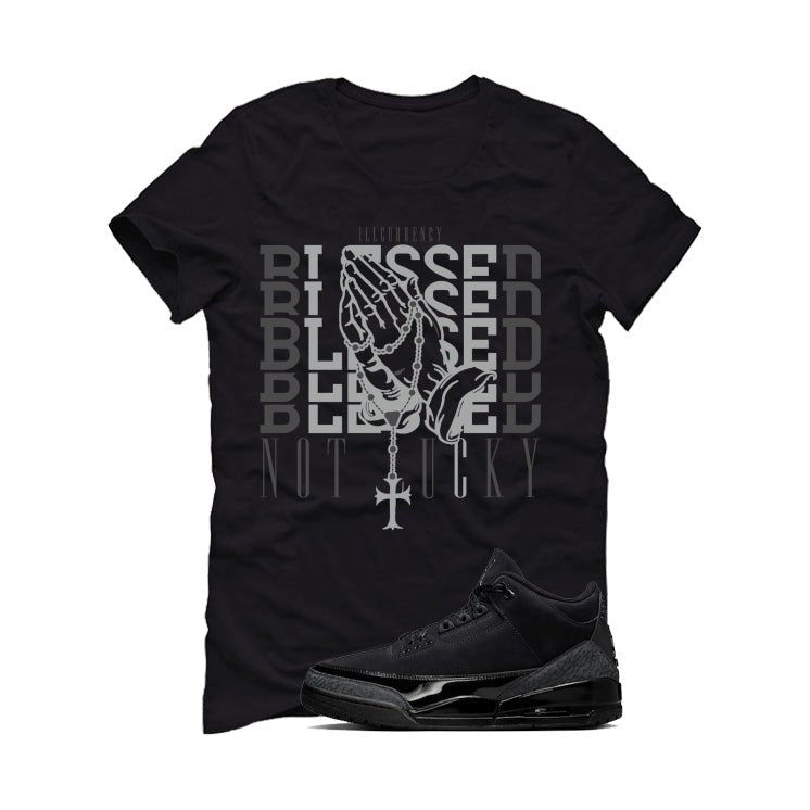 Air Jordan 3 Black Cat T-Shirt (Blessed not lucky) product image 2