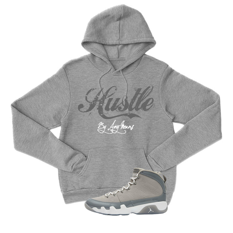 Air Jordan 9 Cool Grey T-Shirt (Hustle By Any Means) product image 3