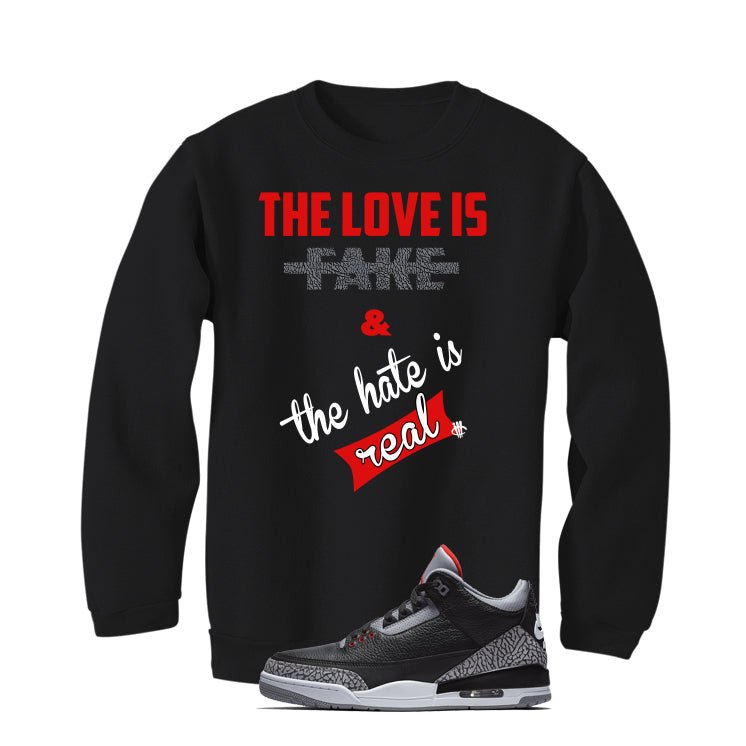Air Jordan 3 Black Cement T-Shirt (Love is Fake) product image 4