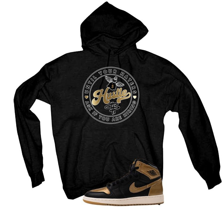 Air Jordan 1 High OG Metallic Gold Black T-Shirt (Haters product image 3
