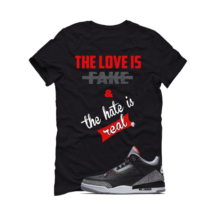 Air Jordan 3 Black Cement T-Shirt (Love is Fake) product image 2