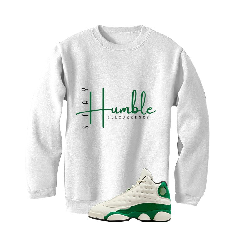 Air Jordan 13 GS Pine Green White T-Shirt (Stay Humble) product image 4