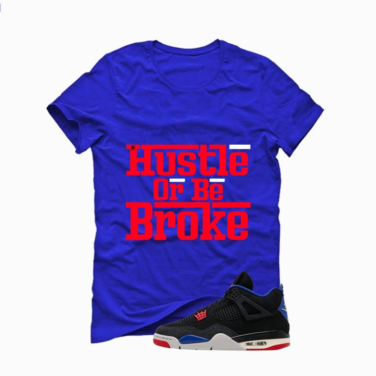 Air Jordan 4 Rare Royal Blue T-Shirt (Hustle Or Be Broke) product image 2