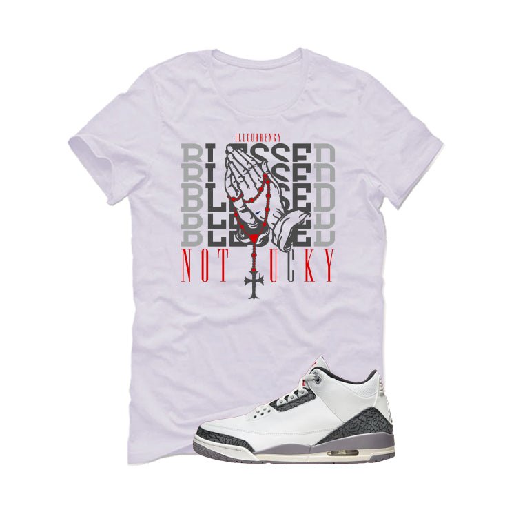 Air Jordan 3 Cement Grey White T-Shirt (Blessed not lucky) product image 2