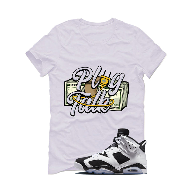 Air Jordan 6 Oreo Matching T-Shirt White (Plug Talk) product image 2