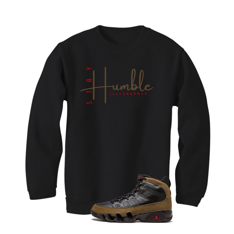 Air Jordan 9 Olive Black T-Shirt (Stay Humble)| illcurrency product image 4