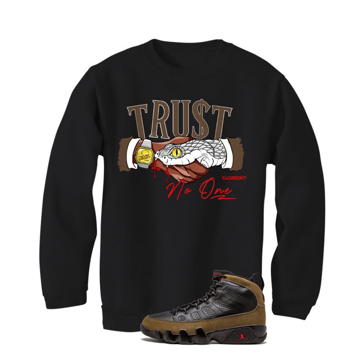 Air Jordan 9 Olive Black T-Shirt (TRUST NO ONE)| illcurrency product image 4
