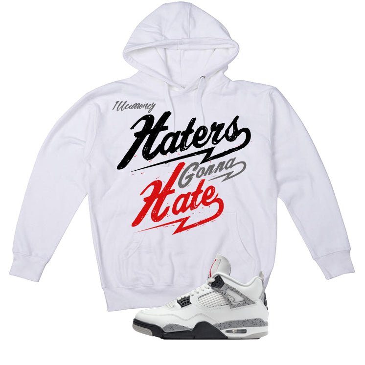 Air Jordan 4 White Cement T-Shirt (Haters gonna hate) product image 3
