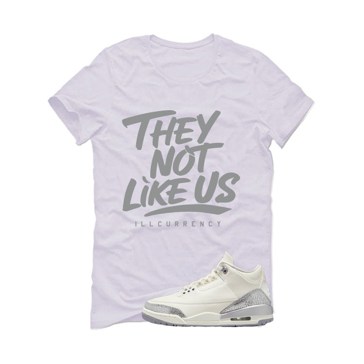Air Jordan 3 WMNS Sail White T-Shirt (They not like us) product image 2