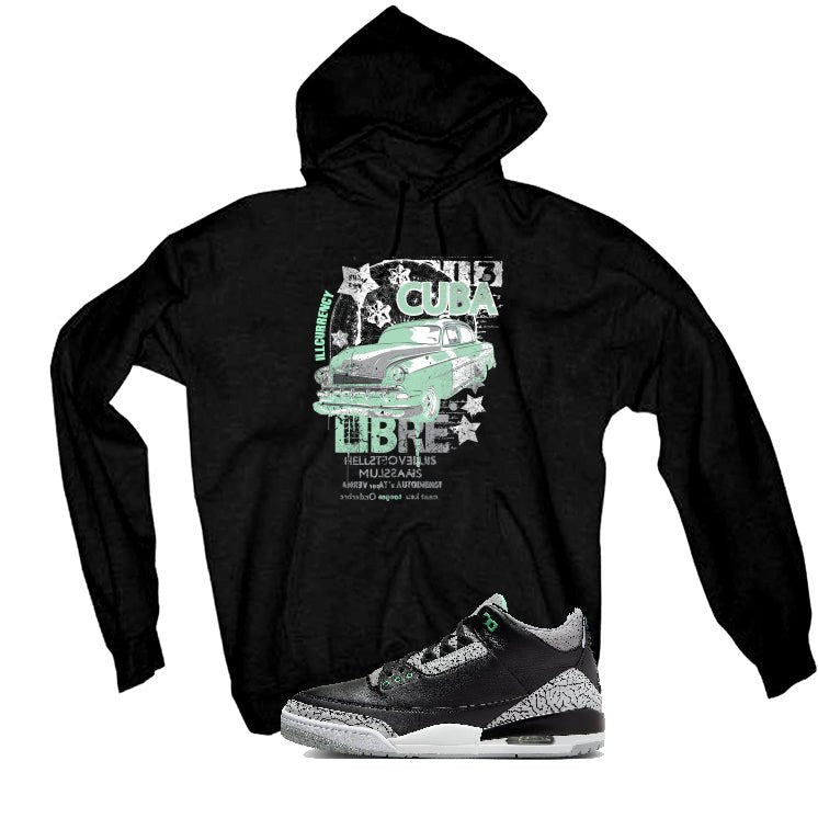 Air Jordan 3 “Green Glow” | illcurrency Black T-Shirt (Cuba product image 3