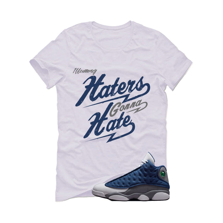 Air Jordan 13 Flint White T-Shirt (Haters gonna hate) product image 2