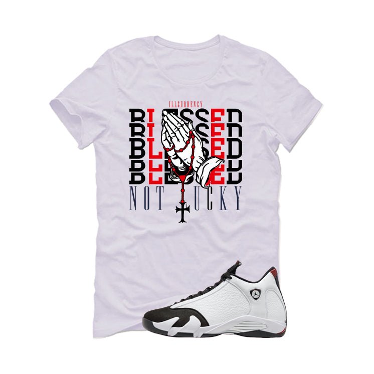 Air Jordan 14 Black Toe White T-Shirt (Blessed not lucky) product image 2