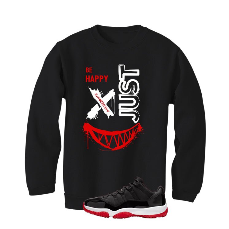 Air Jordan 11 Low Bred Black T-Shirt (Be Happy)| illcurrency product image 4