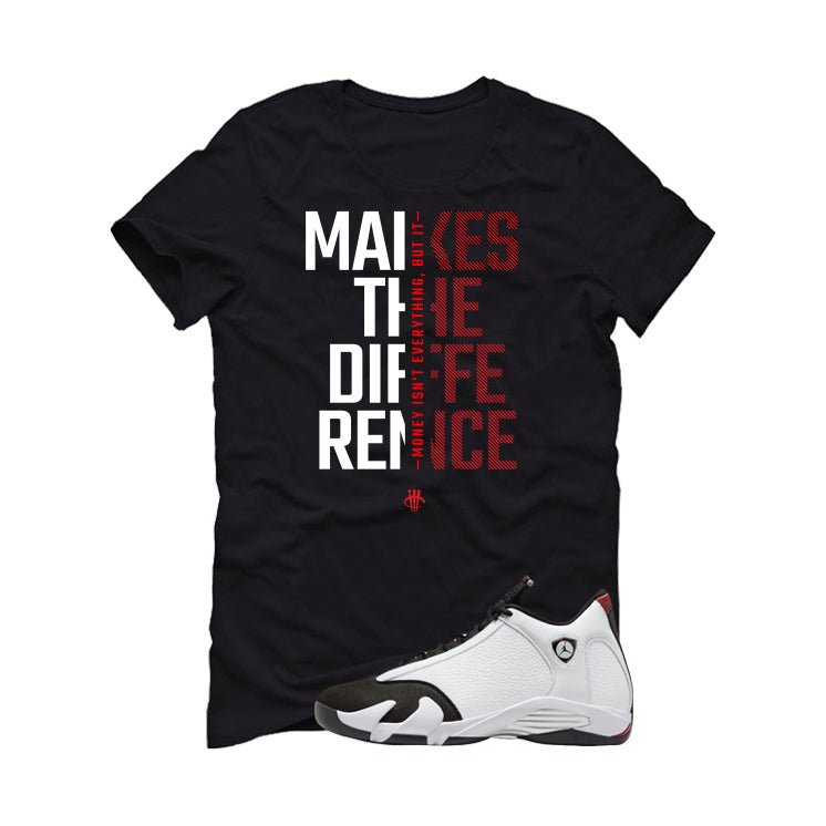 Air Jordan 14 Black Toe T-Shirt (Money Makes A Difference) product image 2