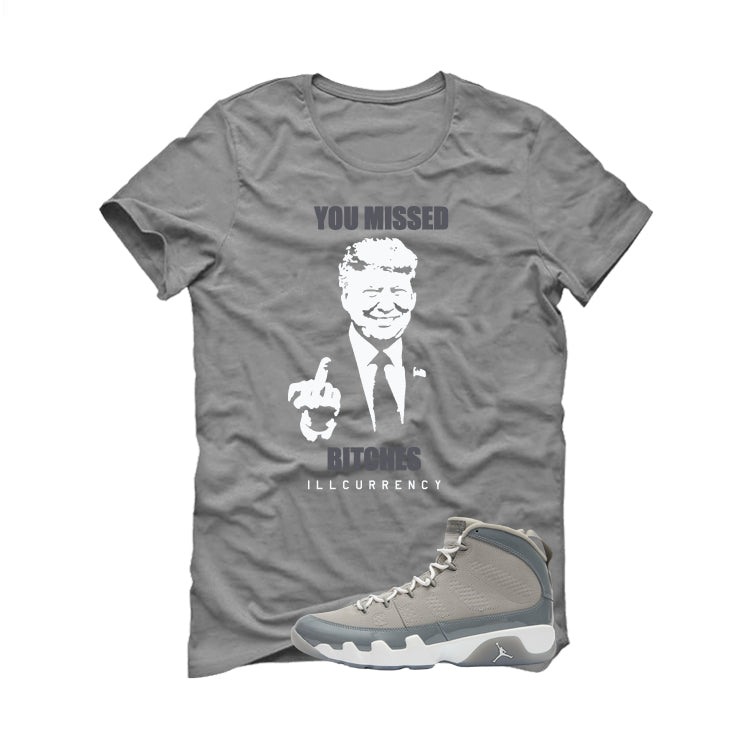 Air Jordan 9 Cool Grey T-Shirt (Trump you missed) product image 2