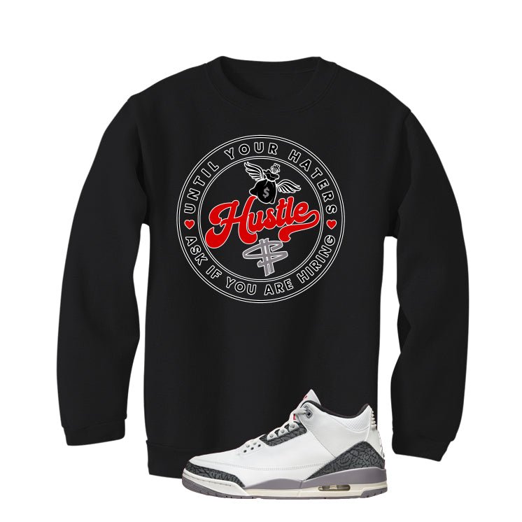 Air Jordan 3 Cement Grey Black T-Shirt (Haters Catch Up) product image 4