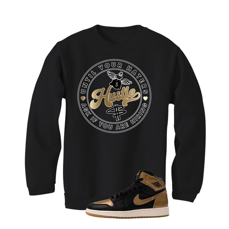 Air Jordan 1 High OG Metallic Gold Black T-Shirt (Haters product image 4