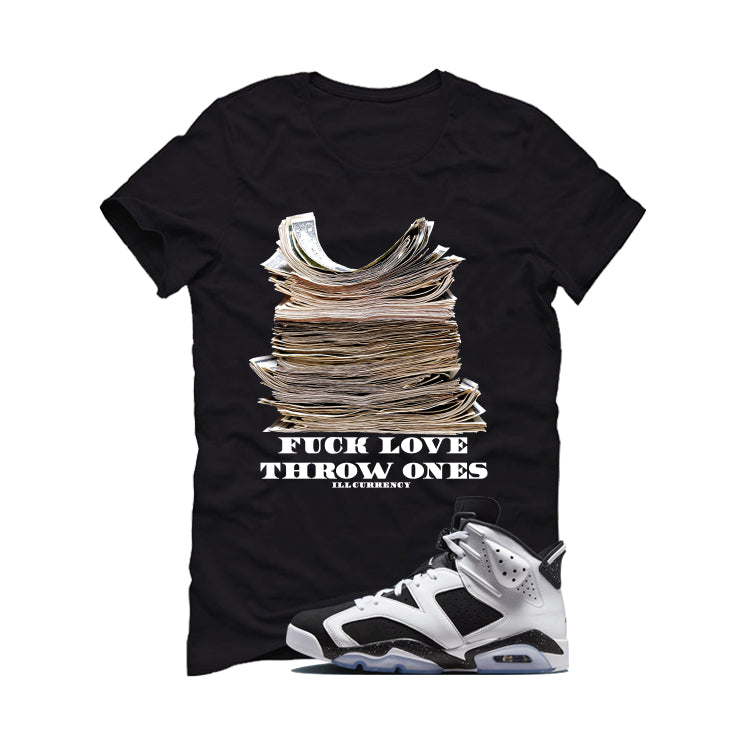 Air Jordan 6 Oreo Matching T-Shirt Black (Fck Love) product image 2