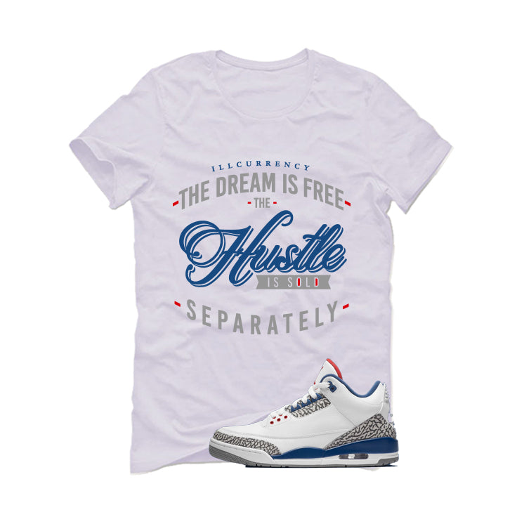 Air Jordan 3 True Blue Matching T-Shirt White (The dream is product image 2