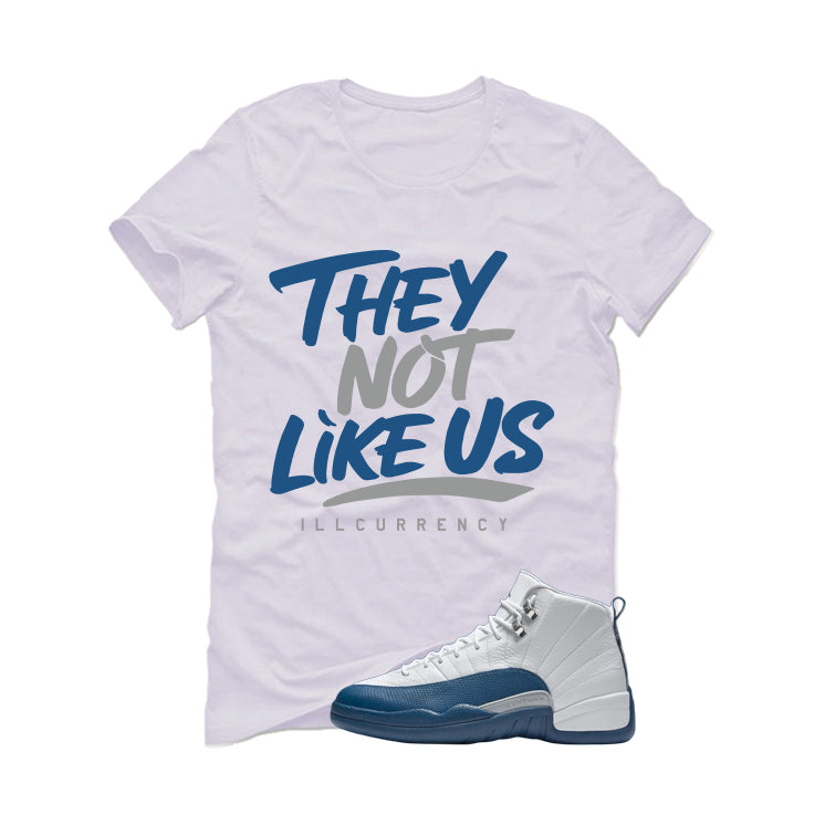 Air Jordan 12 French Blue White T-Shirt (They not like us) product image 2