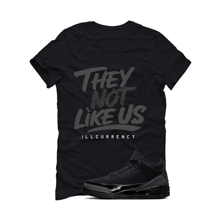 Air Jordan 3 Black Cat T-Shirt (They not like us) product image 2