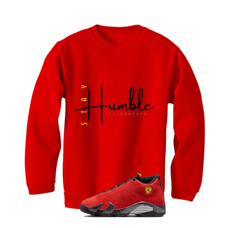 Air Jordan 14 Ferrari Red T-Shirt (Stay Humble)| illcurrency product image 4