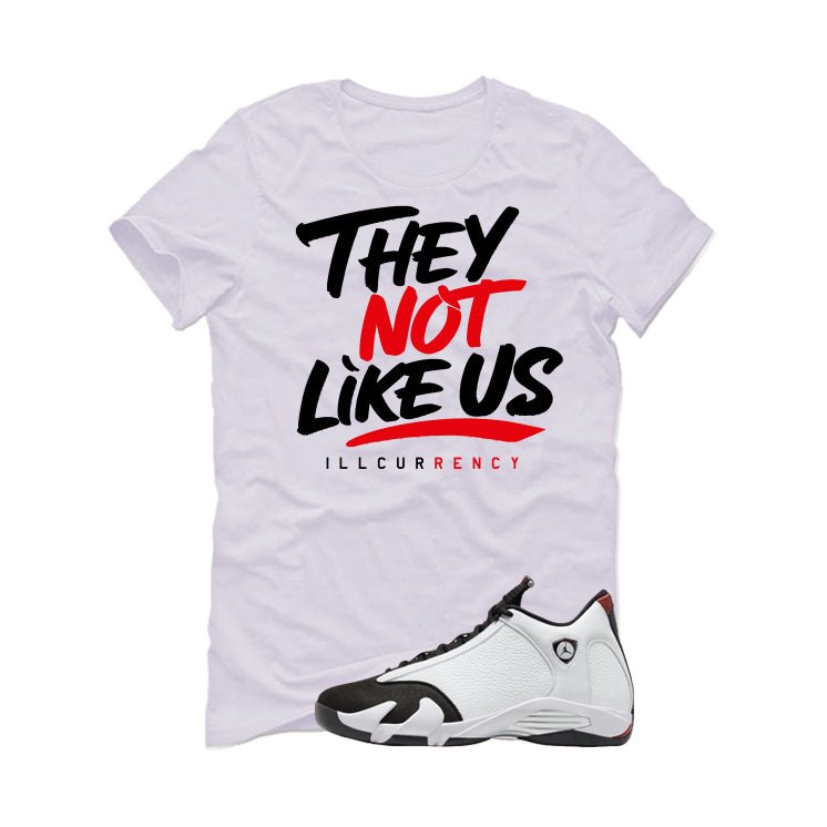 Air Jordan 14 Black Toe White T-Shirt (They not like us) product image 2