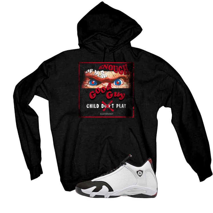 Air Jordan 14 Black Toe T-Shirt (ENOUGH OF MR GOOD GUY) product image 3
