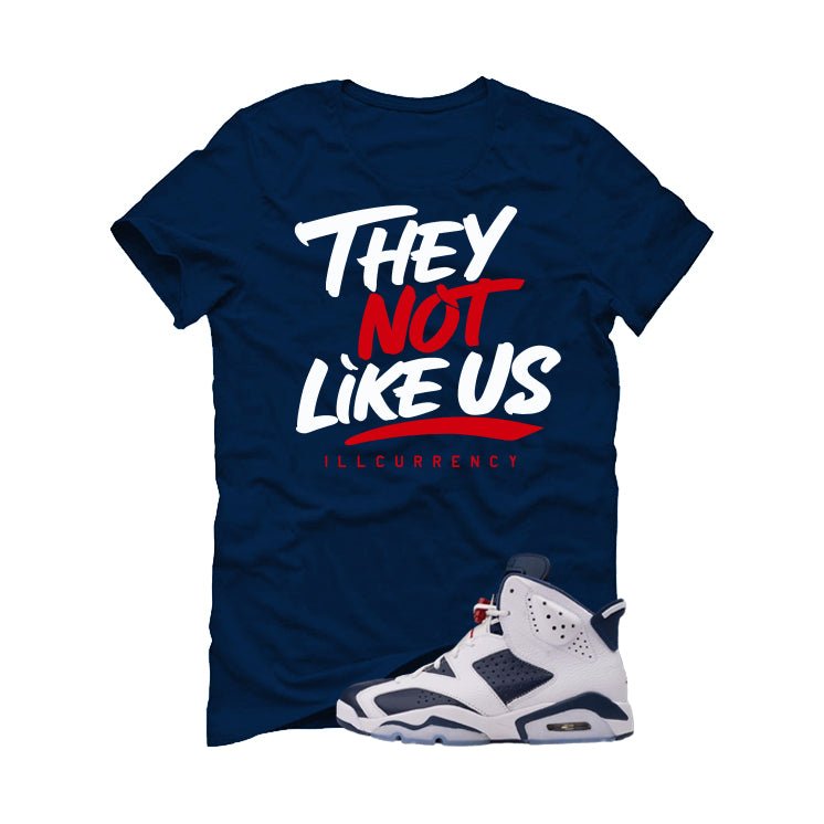 Air Jordan 6 Olympic Navy Blue T-Shirt (They not like us) product image 2