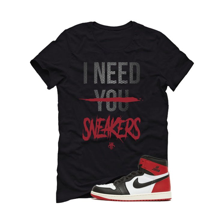 Air Jordan 1 High OG Black Toe Reimagined T-Shirt (I Need product image 2