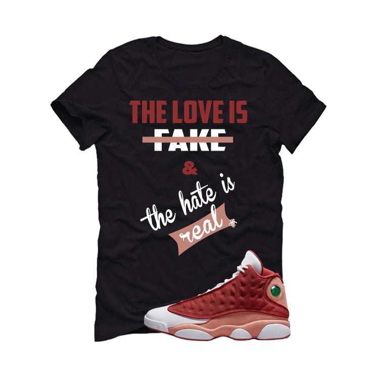 Air Jordan 13 Dune Red Black T-Shirt (Love is Fake) product image 2
