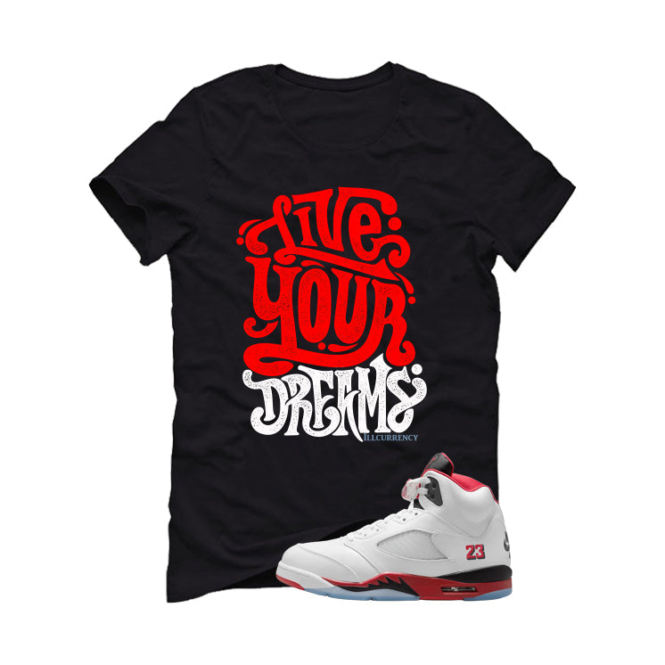 Air Jordan 5 Fire Red Black Tongue T-Shirt (Live Your product image 2