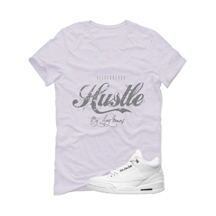 Air Jordan 3 Pure Money White T-Shirt (Hustle By Any product image 2