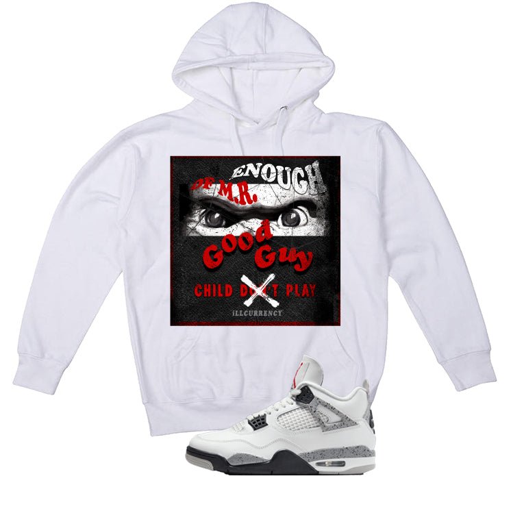 Air Jordan 4 White Cement T-Shirt (ENOUGH OF MR GOOD GUY) product image 3