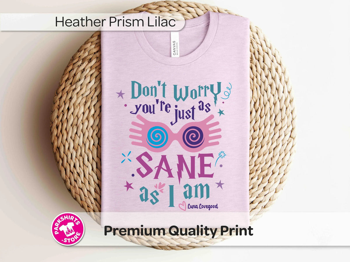 Luna Lovegood Shirt | You’re Just As Sane As I Am Tee product image 5
